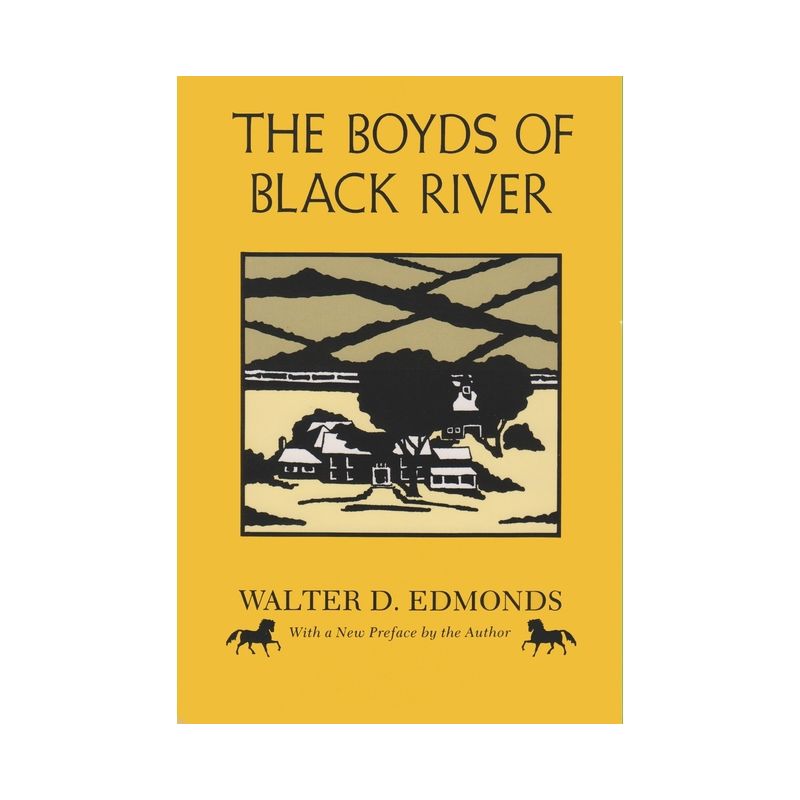 The Boyds of Black River - (New York Classics) by  Walter D Edmonds (Paperback), 1 of 2