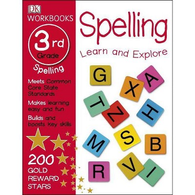 DK Workbooks: Spelling, Third Grade - (Paperback)