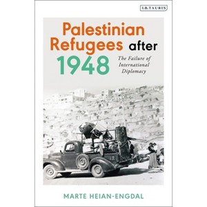 Palestinian Refugees After 1948 - by  Marte Heian-Engdal (Paperback) - 1 of 1