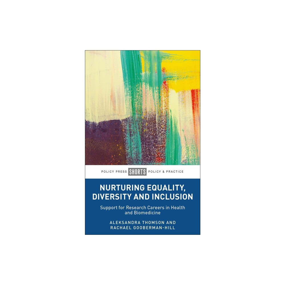 Nurturing Equality, Diversity and Inclusion - Abridged by Aleksandra Thomson & Rachael Gooberman-Hill (Paperback)