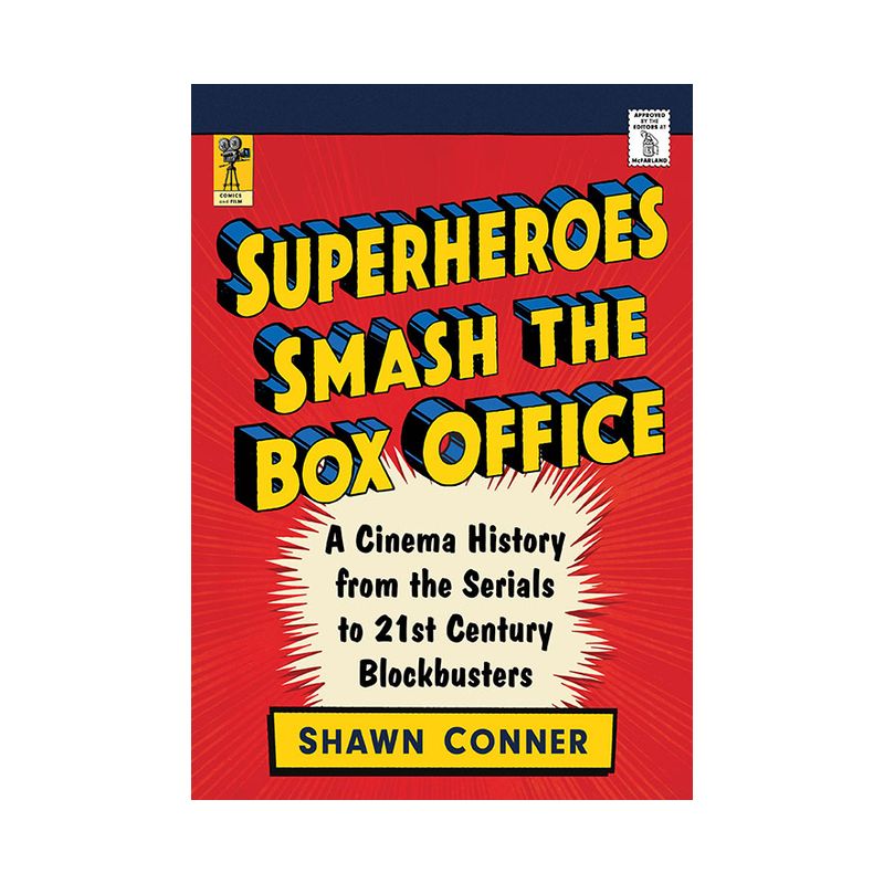 Superheroes Smash the Box Office - by  Shawn Conner (Paperback), 1 of 2
