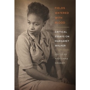 Fields Watered with Blood - by  Maryemma Graham (Paperback) - 1 of 1
