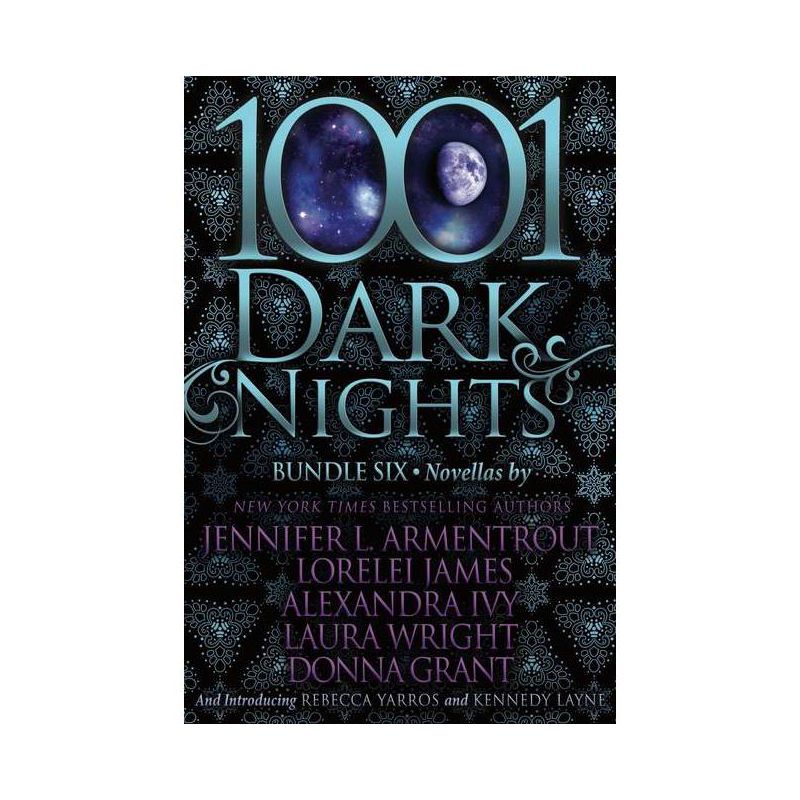 1001 Dark Nights - (1001 Dark Nights Bundle) by  Jennifer Armentrout & Lorelei James & Alexandra Ivy & Laura Wright & Donna Grant (Paperback), 1 of 2