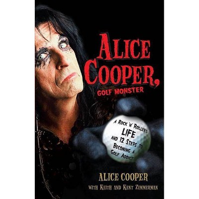 Alice Cooper, Golf Monster - (Paperback)