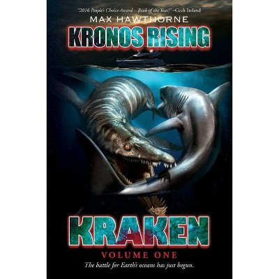 Kronos Rising - 2nd Edition by  Max Hawthorne (Paperback)