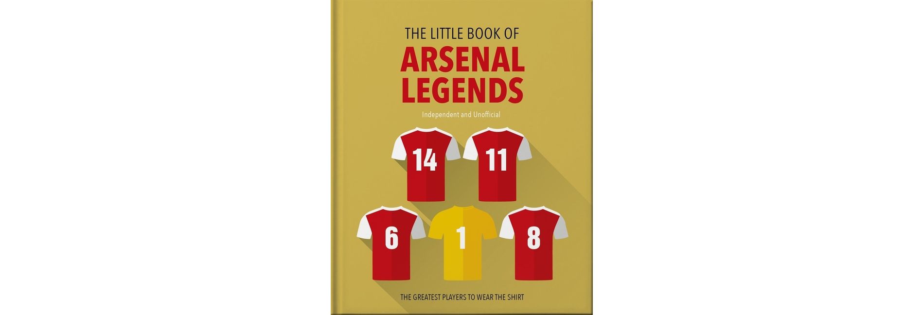 The Little Book of Arsenal Legends - by  Oh (Hardcover)