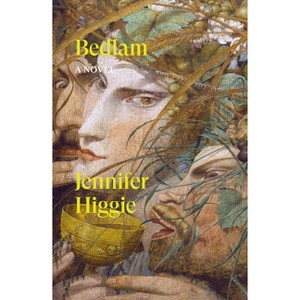 Bedlam - by  Jennifer Higgie (Paperback) - 1 of 1