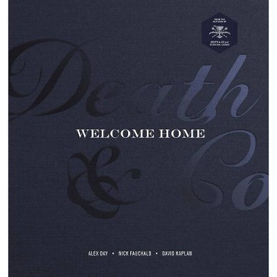 Death & Co Welcome Home - by  Alex Day & Nick Fauchald & David Kaplan (Hardcover)