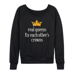Women's - Instant Message - Real Queens Fix Each Other's Crown Lightweight French Terry Wide Neck Long Sleeve Graphic Shirt - 1 of 4