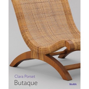 Clara Porset: Butaque - by  Ana Elena Mallet & Clara Porset (Paperback) - 1 of 1