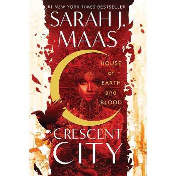 House of Earth and Blood - (Crescent City) by Sarah J Maas (Paperback)