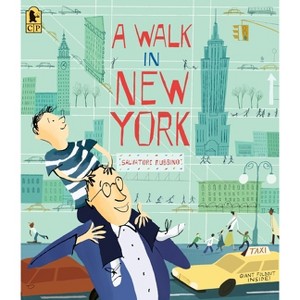 A Walk in New York - by  Salvatore Rubbino (Paperback) - 1 of 1