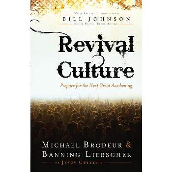 Revival Culture - by  Michael Brodeur & Banning Liebscher (Paperback)