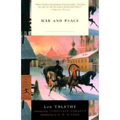 War and Peace - (Modern Library Classics) by  Leo Tolstoy (Paperback)