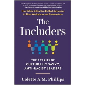 The Includers - by  Colette A M Phillips (Hardcover) - 1 of 1