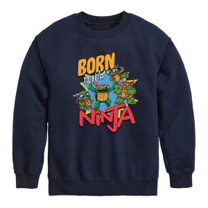 Boys' - Teenage Mutant Ninja Turtles Mutant Mayhem - Born To Be A Ninja Graphic Long Sleeve Fleece Sweatshirt - 1 of 3