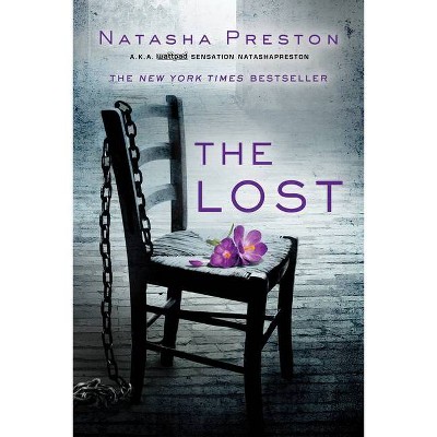 Lost -  by Natasha Preston (Paperback)