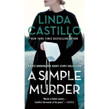 A Simple Murder - (Kate Burkholder) by  Linda Castillo (Paperback)