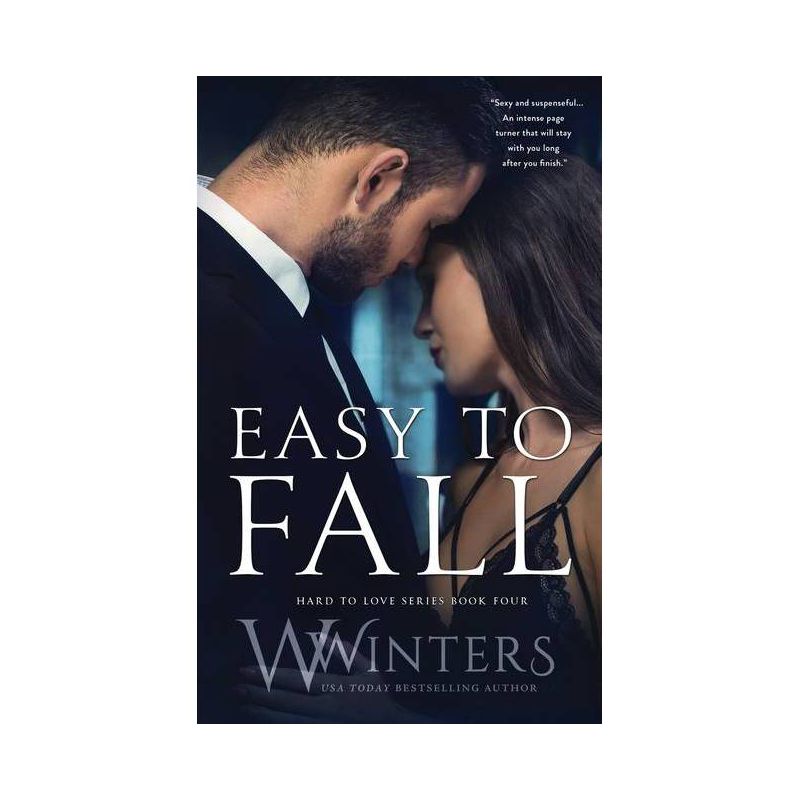 Easy to Fall - (Hard to Love) by  W Winters & Willow Winters (Paperback), 1 of 2