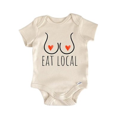 Eat Local Breastfed Milk - Baby Boy Girl Clothes Infant Onesie® Funny Cute Newborn GS1