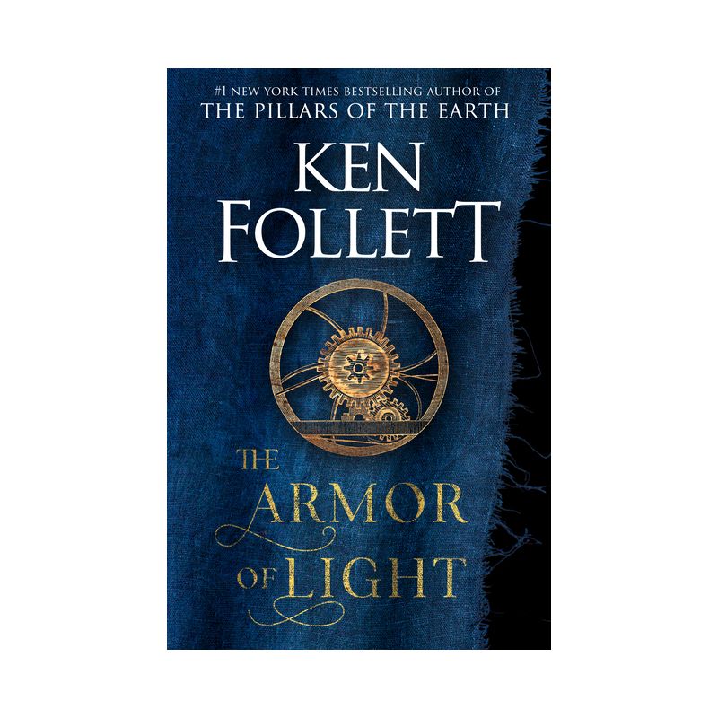 The Armor of Light - (Kingsbridge) by  Ken Follett (Hardcover), 1 of 2