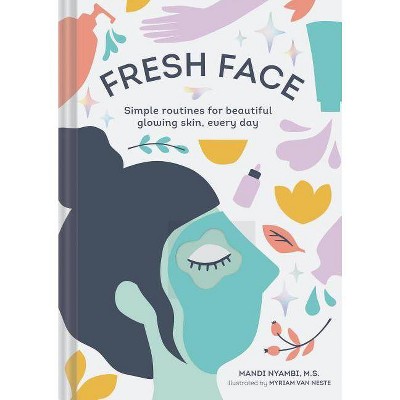 Fresh Face - by  Mandi Nyambi (Paperback)