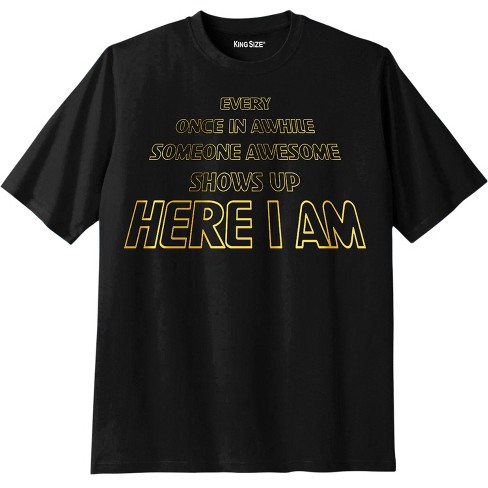 Kingsize Men's Big & Tall Slogan Graphic T-shirt - L, Here I Am : Target