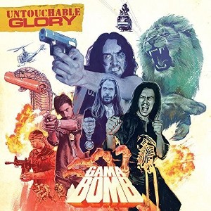 Gama Bomb - Untouchable Glory (CD) - 1 of 1