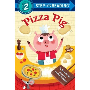 Pizza Pig - (Step Into Reading) by  Diana Murray (Paperback) - 1 of 1