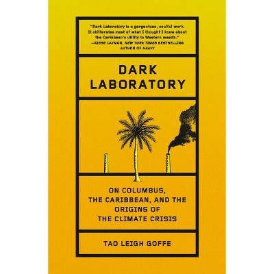 Dark Laboratory - by  Tao Leigh Goffe (Paperback)