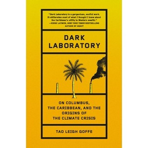 Dark Laboratory - by  Tao Leigh Goffe (Paperback) - 1 of 1