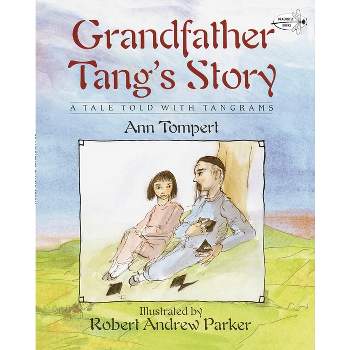 Grandfather Tang's Story - by  Ann Tompert (Paperback)