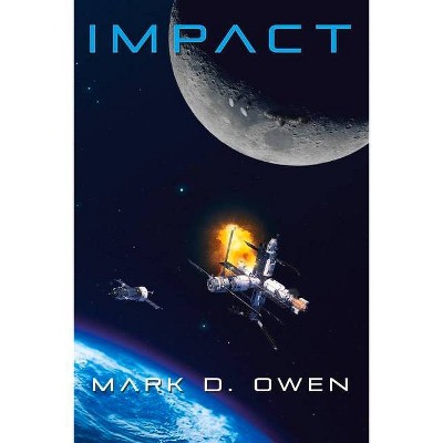 Impact, 1 - (The Pan Nationals) by  Mark D Owen (Paperback)