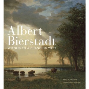 Albert Bierstadt - (The Charles M. Russell Center Art and Photography of the American West) by  Peter H Hassrick (Hardcover) - 1 of 1