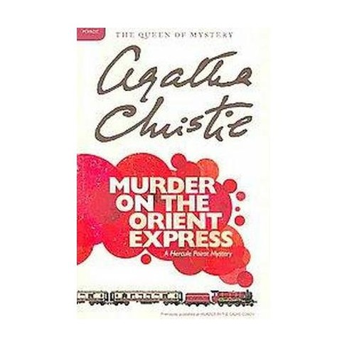 Murder On The Orient Express (Reissue) (Paperback) (Agatha Christie ...