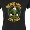 Women's - ELF - Christmas You Don't Smell Like Santa Fitted Graphic T-Shirt - 2 of 3