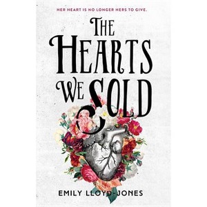 The Hearts We Sold - by  Emily Lloyd-Jones (Paperback) - 1 of 1
