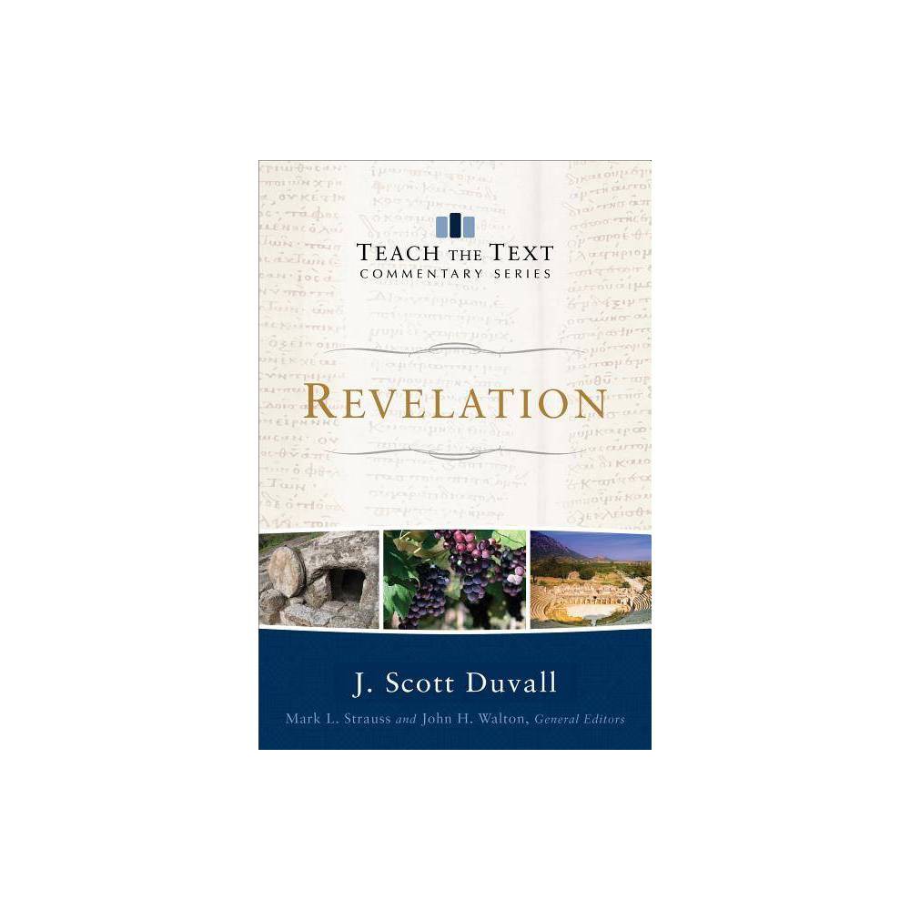 Revelation - (Teach the Text Commentary) (Paperback)