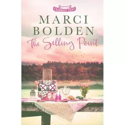The Selling Point - (Chammont Point) by  Marci Bolden (Paperback)