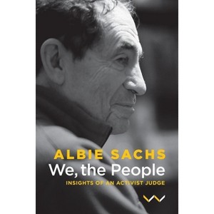 We, the People - by  Albie Sachs (Paperback) - 1 of 1