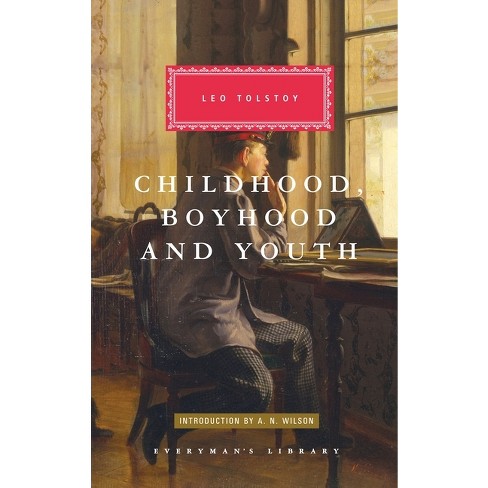Childhood, Boyhood, And Youth - (everyman's Library Classics) By
