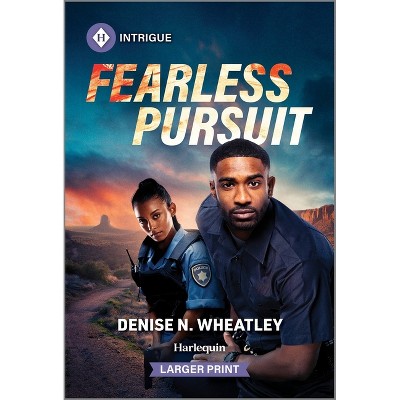 Fearless Pursuit - (West Coast Crime Story) Large Print by  Denise N Wheatley (Paperback)