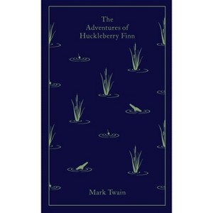 The Adventures of Huckleberry Finn - (Penguin Clothbound Classics) by  Mark Twain (Hardcover) - 1 of 1