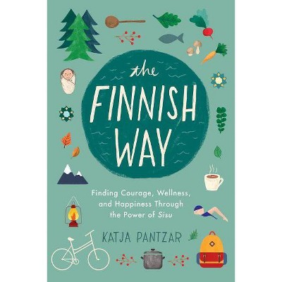 The Finnish Way - by  Katja Pantzar (Paperback)