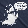 Mens Have A Great Day Shark T Shirt Funny Summer Vacation Tee For Guys - Crazy Dog Men's T Shirt - 2 of 4