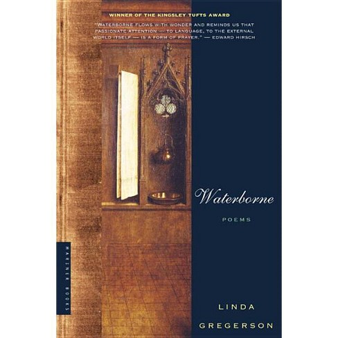 Waterborne - by  Linda Gregerson (Paperback) - image 1 of 1