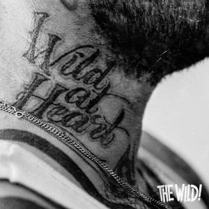 The Wild - Wild at Heart (Vinyl) - 1 of 1