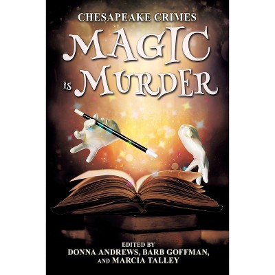 Chesapeake Crimes - by  Donna Andrews & Marcia Talley (Paperback)
