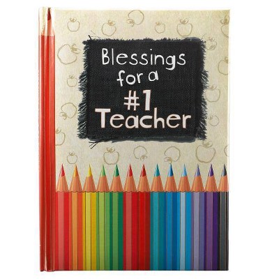 Blessings for a #1 Teacher - (Hardcover)