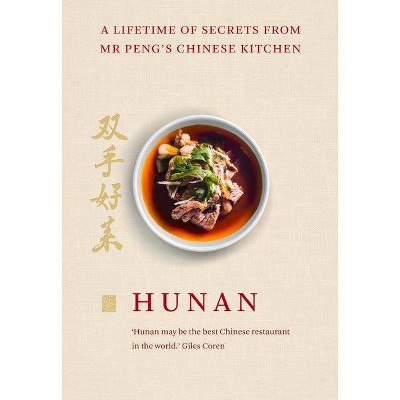 Hunan - by  Peng (Hardcover)